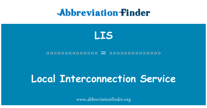 LIS: ローカル相互接続サービス