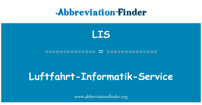 LIS: Luftfahrt-Informatik-dịch vụ