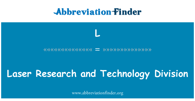 L: Laser recherche et technologie