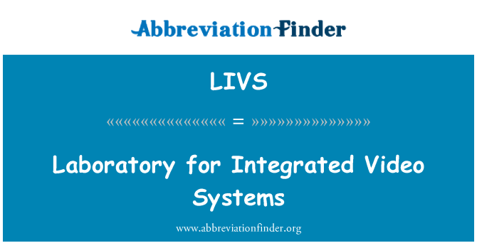 LIVS: 통합 영상 시스템 연구실