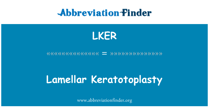 LKER: Пластинчасті Keratotoplasty