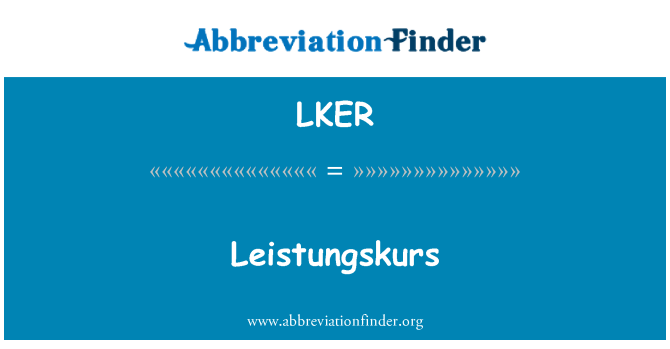 LKER: Leistungskurs