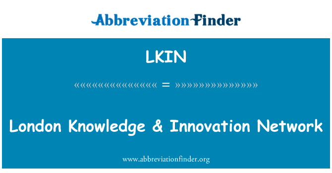 LKIN: London Knowledge & Innovation Network