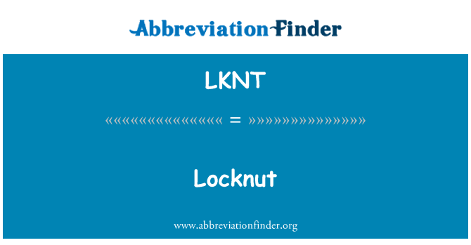 LKNT: Locknut