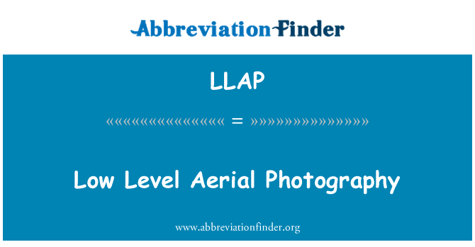 LLAP: Low Level Aerial Photography