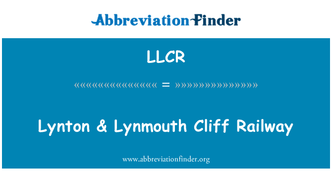 LLCR: Lynton & Lynmouth Cliff Railway