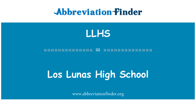 LLHS: Los Lunas High School