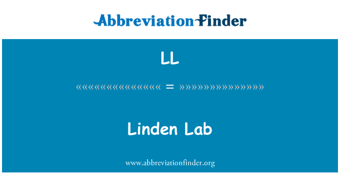 LL: Linden Lab