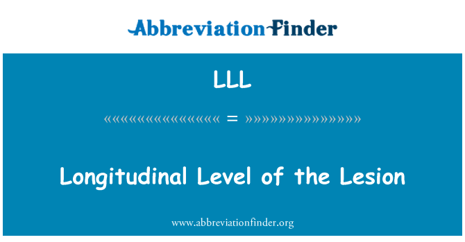 LLL: Longitudinal Level of the Lesion