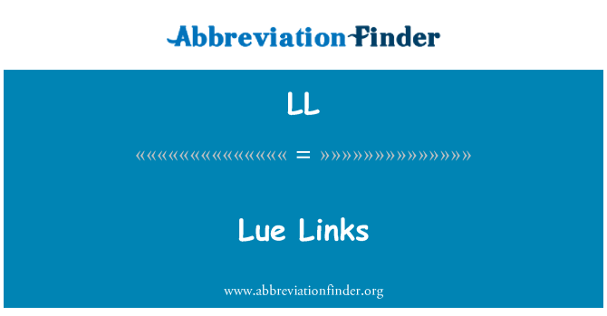 LL: Lue Links