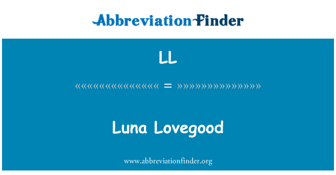 LL: लूना Lovegood