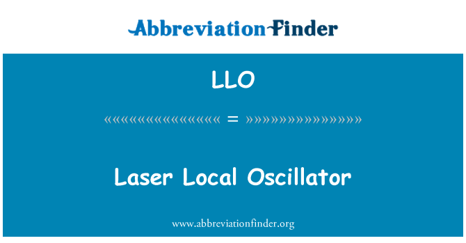 LLO: Oscillateur lokal lazè