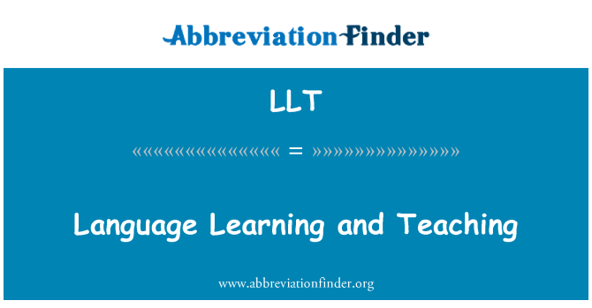 LLT: Language Learning and Teaching