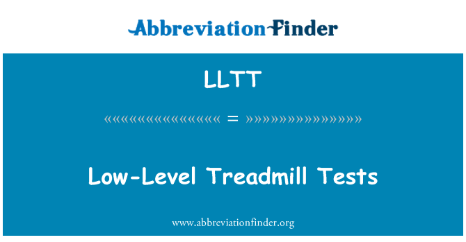 LLTT: Low-Level Laufband Tests