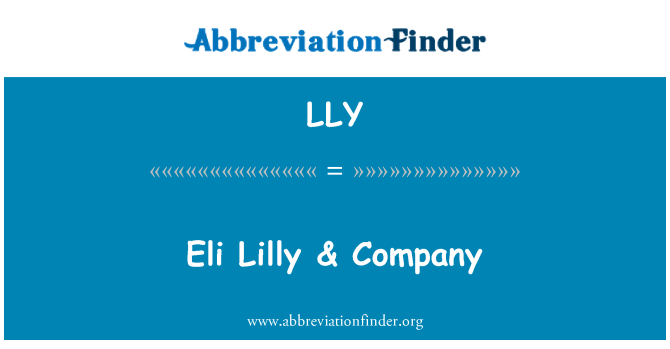 LLY: Eli Lilly & yritys