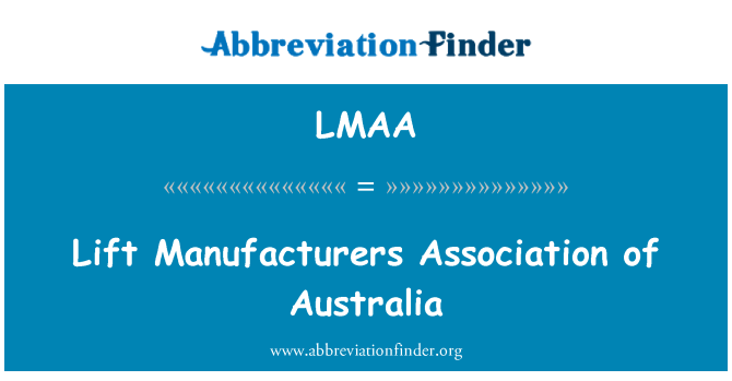 LMAA: Lift Manufacturers Association i Australien