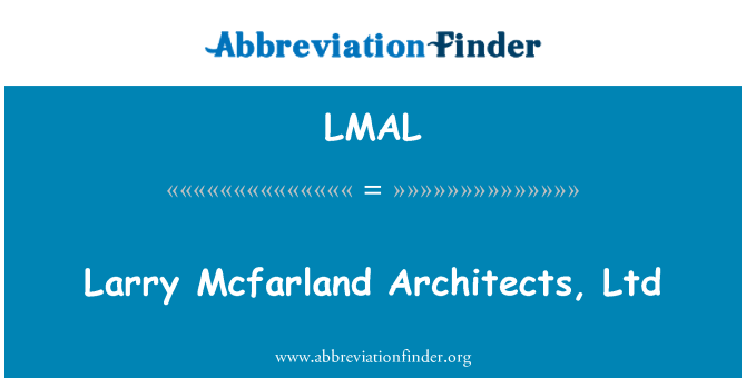 LMAL: Larry Mcfarland architektów, Ltd