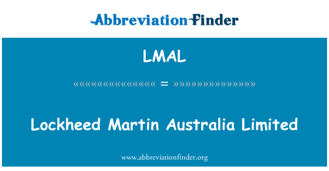 LMAL: Lockheed Martin Avustralya Limited