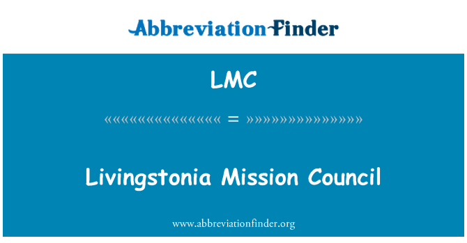 LMC: Livingstonia המשימה המועצה