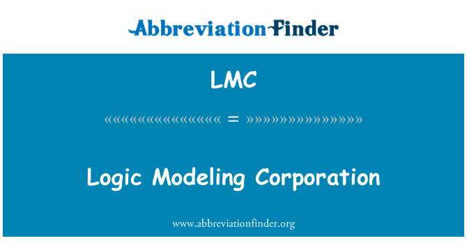 LMC: Logica Modeling Corporation