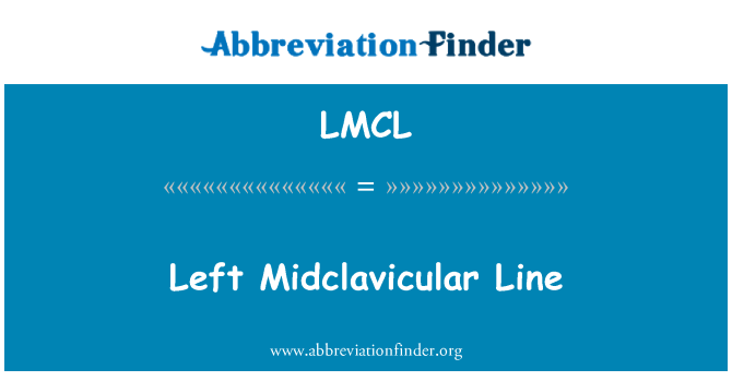 LMCL: 왼쪽된 Midclavicular 선