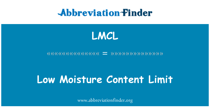 LMCL: ความชื้นต่ำเนื้อหาจำกัด