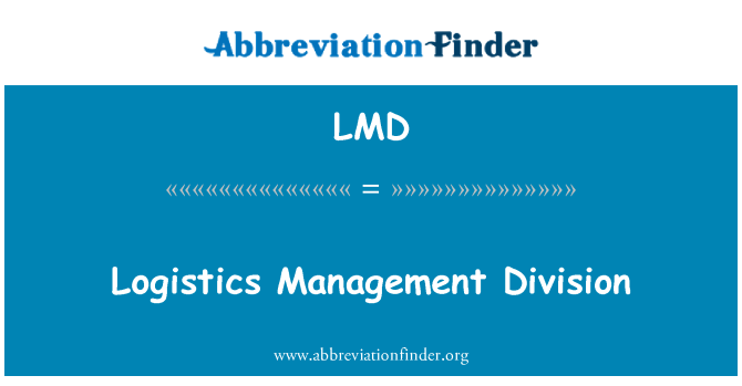 LMD: Logistics Management Division