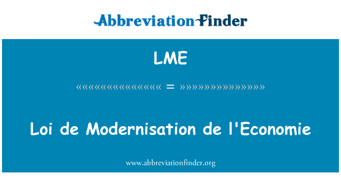 LME: لؤي de فائیوسٹار de l'Economie