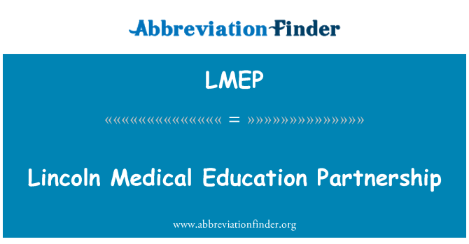 LMEP: Lincoln tıp eğitimi ortaklık