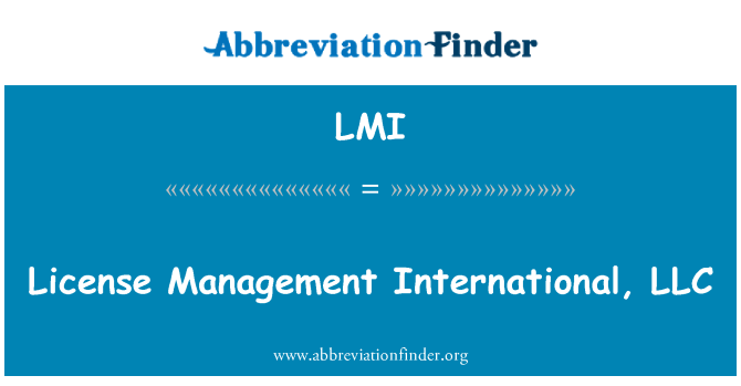 LMI: Trwydded rheoli rhyngwladol, LLC