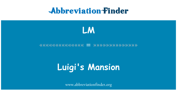LM: Luigi's Mansion