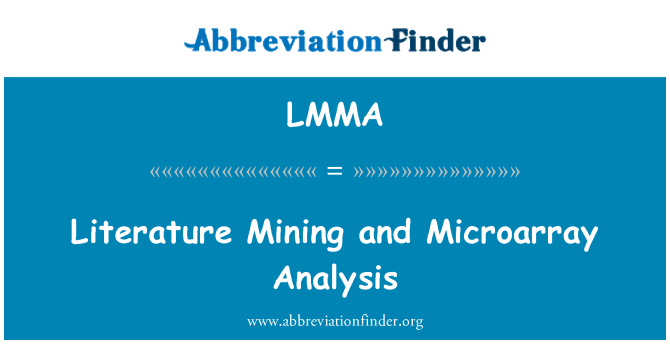 LMMA: 文献挖掘和微阵列分析