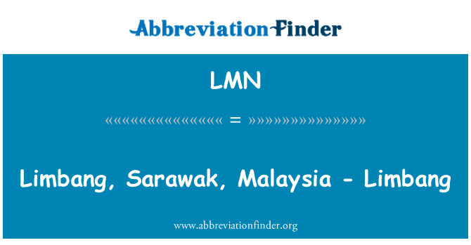 LMN: Limbang, Sarawak, il-Malasja - Limbang