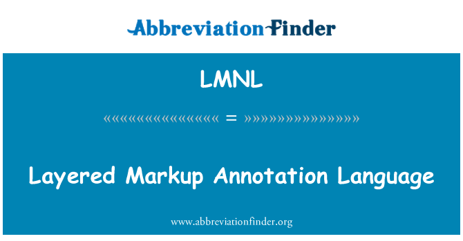 LMNL: 階層式標記注釋語言