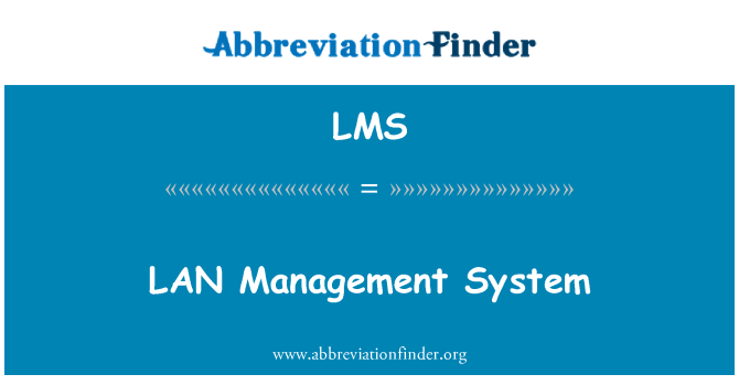 LMS: מערכת ניהול LAN
