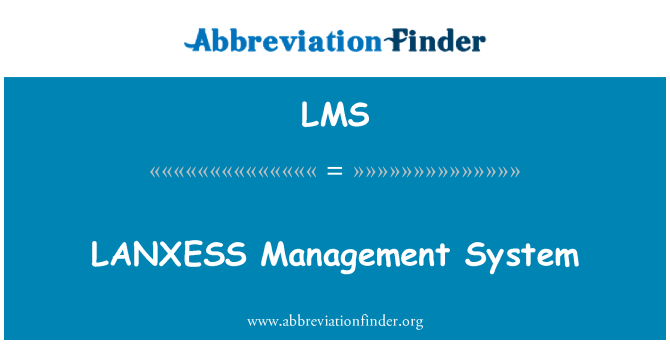 LMS: لانایسس کے انتظام کے نظام