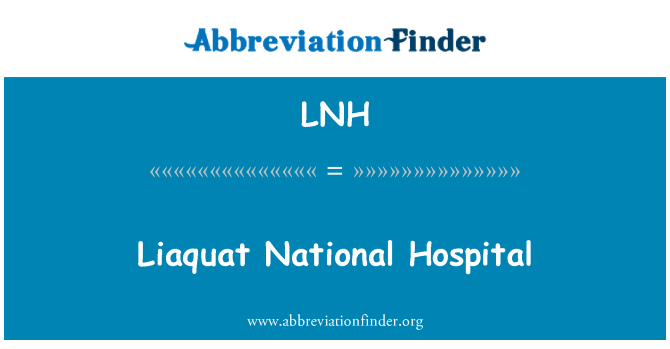 LNH: Liaquat राष्ट्रीय अस्पताल