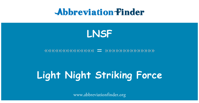 LNSF: Cahaya malam mencolok kekuatan