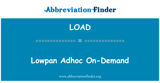 LOAD: Lowpan Adhoc eeltäidetud