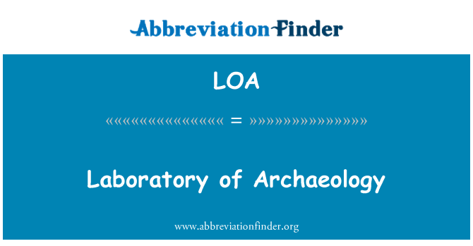 LOA: Laboratorio de Arqueología