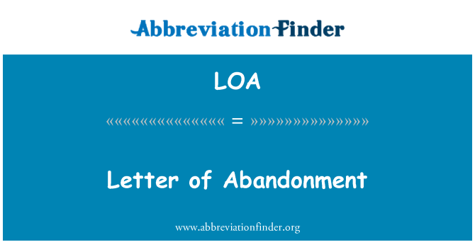 LOA: Lettre d'abandon