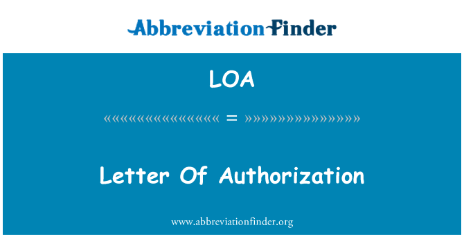 LOA: प्राधिकरण के पत्र