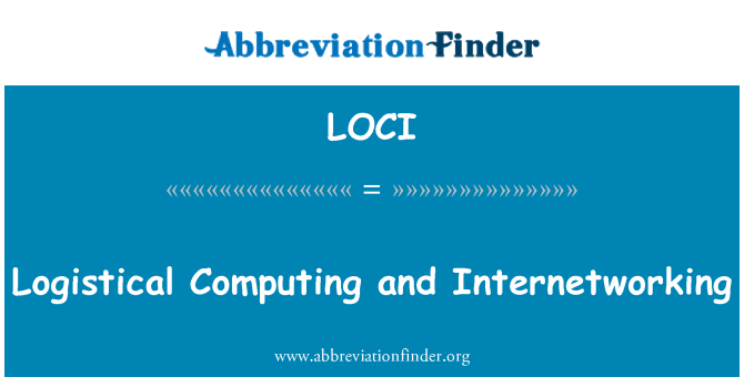 LOCI: Logistiske Computing og Internetworking