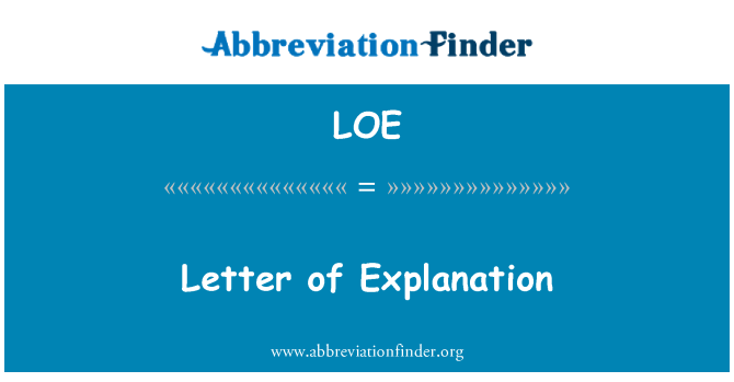 LOE: Letter of Explanation