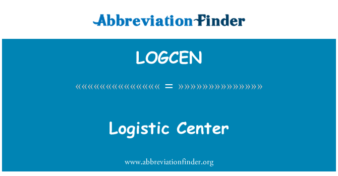 LOGCEN: Iċ-ċentru loġistiċi