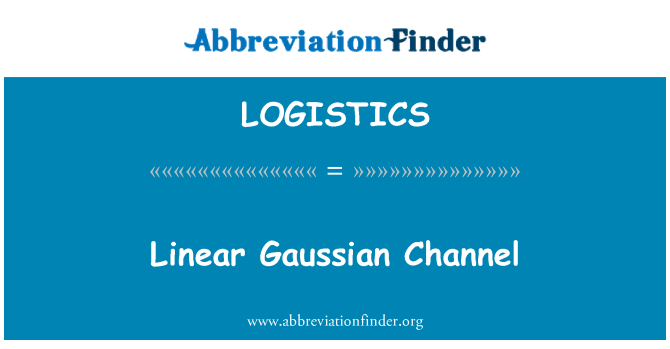 LOGISTICS: Canal lineal gaussiano