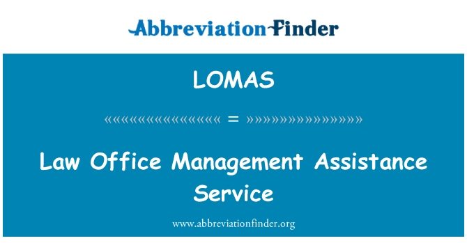 LOMAS: Serviciul de Asistenţă Legea Office Management