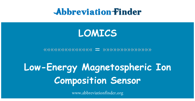 LOMICS: 낮은 에너지 Magnetospheric 이온 구성 센서