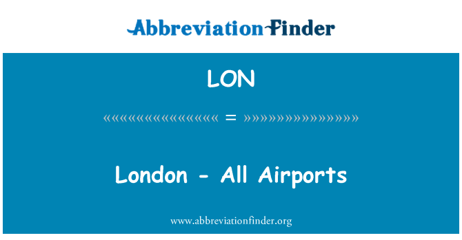 LON: London - alle lufthavne