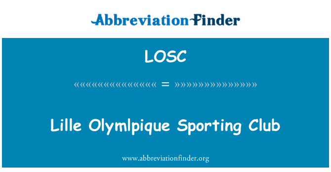 LOSC: Lille Olymlpique Sporting Club